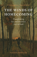 The Winds of Homecoming: Transforming Loss and Loneliness into Solitude