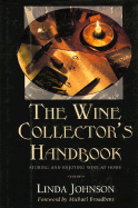 The Wine Collector's Handbook