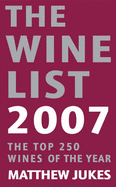 The Wine List: The Top 250 Wines of the Year