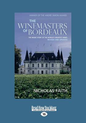 The Winemasters of Bordeaux - Faith, Nicholas