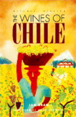 The Wines of Chile - Read, Jan