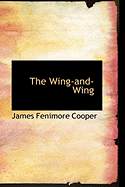 The Wing-And-Wing