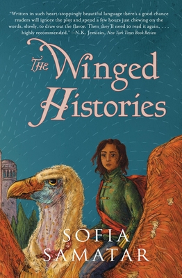 The Winged Histories - Samatar, Sofia