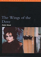 The Wings of the Dove: Henry James in the 1990s