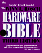 The Winn L. Rosch Hardware Bible - Rosch, Winn L