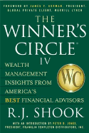 The Winner's Circle IV: Wealth Management Insights from America's Best Financial Advisors