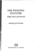 The winning counter : Hugh Fraser and Harrods - Pottinger, George