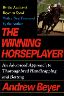 The Winning Horseplayer - Beyer, Andrew