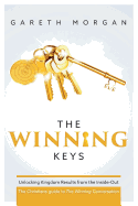 The Winning Keys: Unlocking Kingdom Results from the Inside-Out
