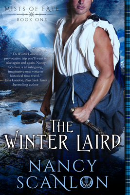 The Winter Laird: Mists of Fate - Book One - Scanlon, Nancy