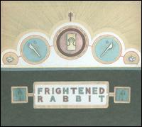 The Winter of Mixed Drinks - Frightened Rabbit