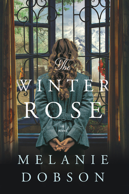 The Winter Rose - Dobson, Melanie