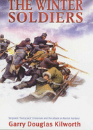 The Winter Soldiers: Sergeant Jack Crossman and the Attack on Kertch Harbour