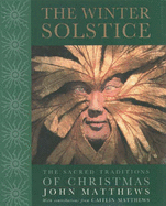 The Winter Solstice - Matthews, John