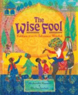 The Wise Fool