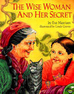 The Wise Woman and Her Secret