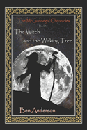 The Witch and the Waking Tree