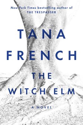 The Witch Elm - French, Tana