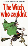 The Witch Who Couldn't