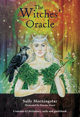 The Witches' Oracle: (book & Cards) - Morningstar, Sally, and Mayer, Danuta (Illustrator)