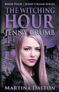 The Witching Hour: Jenny Crumb