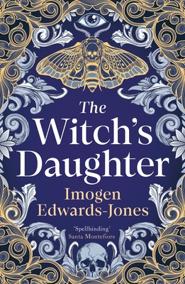 The Witch's Daughter - Edwards-Jones, Imogen