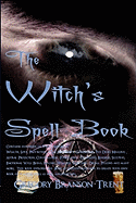 The Witch's Spell Book