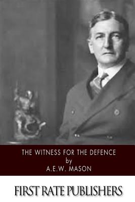 The Witness for the Defence - Mason, A E W