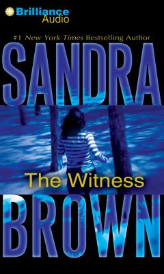 The Witness - Brown, Sandra, and Bean, Joyce (Read by)