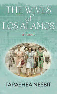 The Wives of Los Alamos