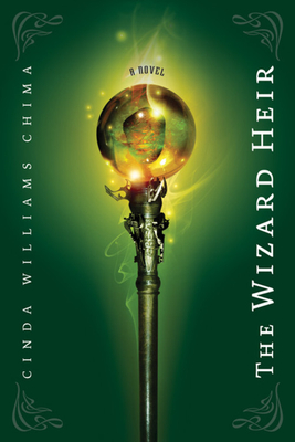The Wizard Heir - Chima, Cinda Williams
