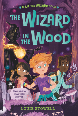 The Wizard in the Wood - Stowell, Louie