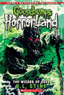 The Wizard of Ooze (Goosebumps Horrorland)