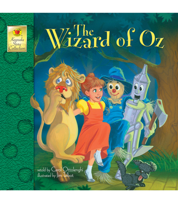 The Wizard of Oz (Keepsake Stories): Volume 30 - Ottolenghi, Carol, and Talbot, Jim