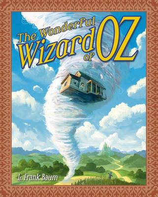 The Wizard of Oz - Baum, L. Frank