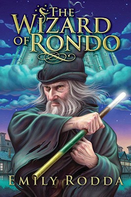 The Wizard of Rondo - Rodda, Emily