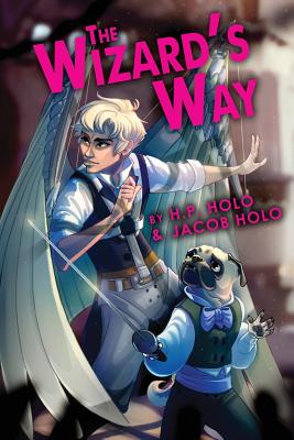 The Wizard's Way - Holo, Jacob, and Holo, H P