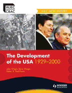 The WJEC GCSE History: the Development of the USA 1930-2000