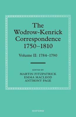 The Wodrow-Kenrick Correspondence 1750-1810: Volume 2: 1784-1790 - Fitzpatrick, Martin (Actor), and Macleod, Emma (Actor), and Page, Anthony (Actor)