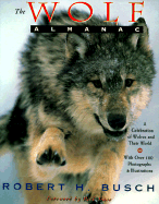 The Wolf Almanac - Busch, Robert