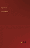 The wolf trail