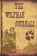 The Wolfman Journals: The Story of Jacob Darrow