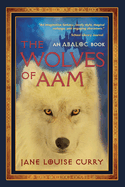 The Wolves of Aam (Abaloc Book 7)
