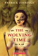 The Wolving Time