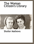 The Woman Citizen's Library