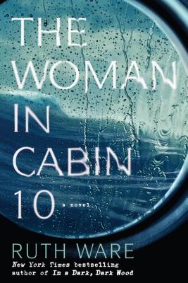 The Woman in Cabin 10 - Ware, Ruth