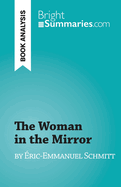 The Woman in the Mirror: by ?ric-Emmanuel Schmitt