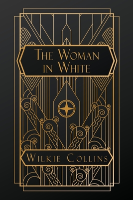 The Woman in White - Collins, Wilkie