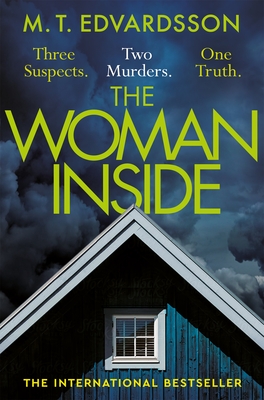 The Woman Inside - Edvardsson, M. T.