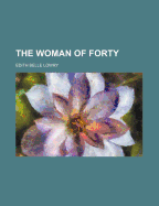 The Woman of Forty